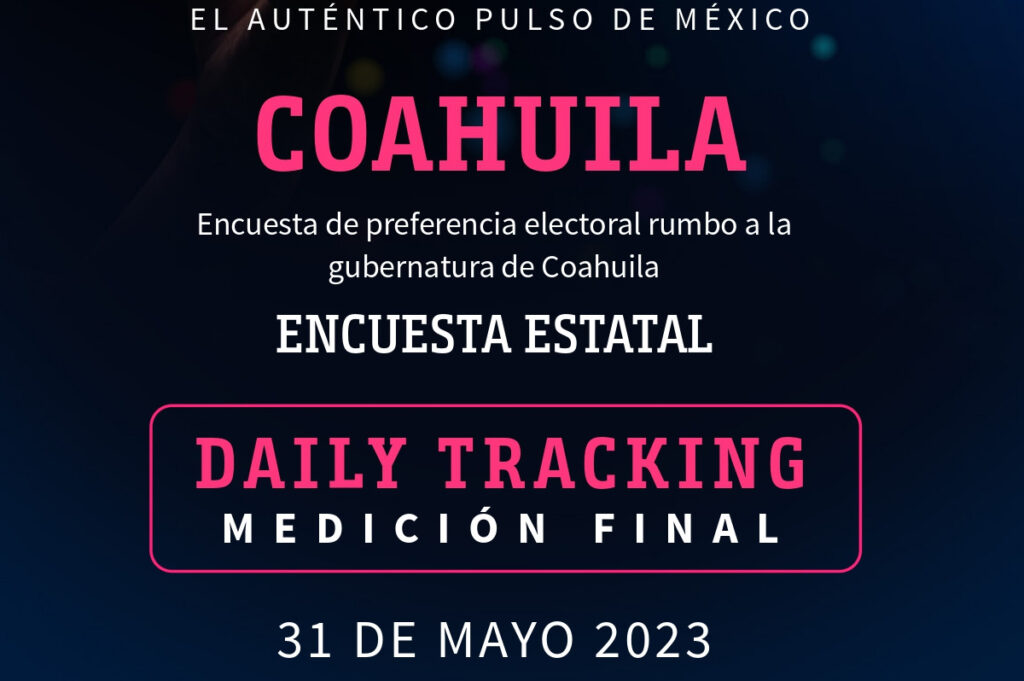 DAILY TRACKING COAHUILA. Encuesta rumbo