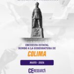 COLIMA. Encuesta rumbo a la gubernatura 2027. Mayo 2026.