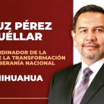 Morena concluye sus designaciones con Cruz Pérez Cuéllar en Chihuahua
